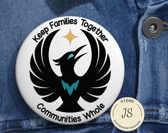 Halten Sie Familien zusammen und Gemeinschaften ganz Minnesota Pin Buttons in 3 Größen, Anti-Ice Pro-Immigrier, Minnesota Unterstützung