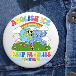 Abolish ICE Anti Trump Pin Buttons in 3 Größen, Anti Trump, Wiederstand, Abschaffen Ice Button, Anti Ice, Fck Ice, Demonstrant Pin, Anti ICE Pin