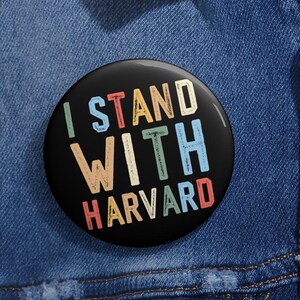 Retro Vintage Simple I Stand With Pin Buttons in 3 Sizes, Protect Higher Education Academic Independence Pin, Anti Trump Pin, Activist Pin
