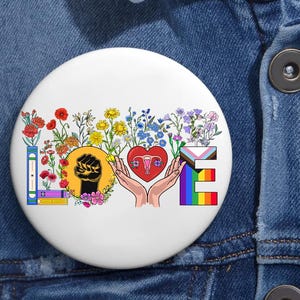 Floral Love Human Rights Women Rights LGBTQ Pin Buttons in 3 Sizes,Progress Pride Rainbow Flag, Gay LGBTQ Lesbian Bisexual Transgender Queer