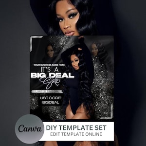 May include: A black and white graphic design template for a sale announcement. The template features a woman in a black bodysuit with a sparkling background. The text reads "It's a Big Deal Sale" and "Limited Time Only".