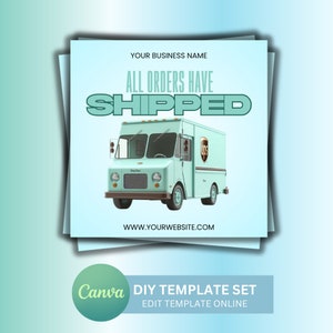 Shipping Flyer | Blue/Green UPS Truck | Orders Have Shipped Flyer | Package Shipped Template | DIY Orders Have Shipped Flyer
