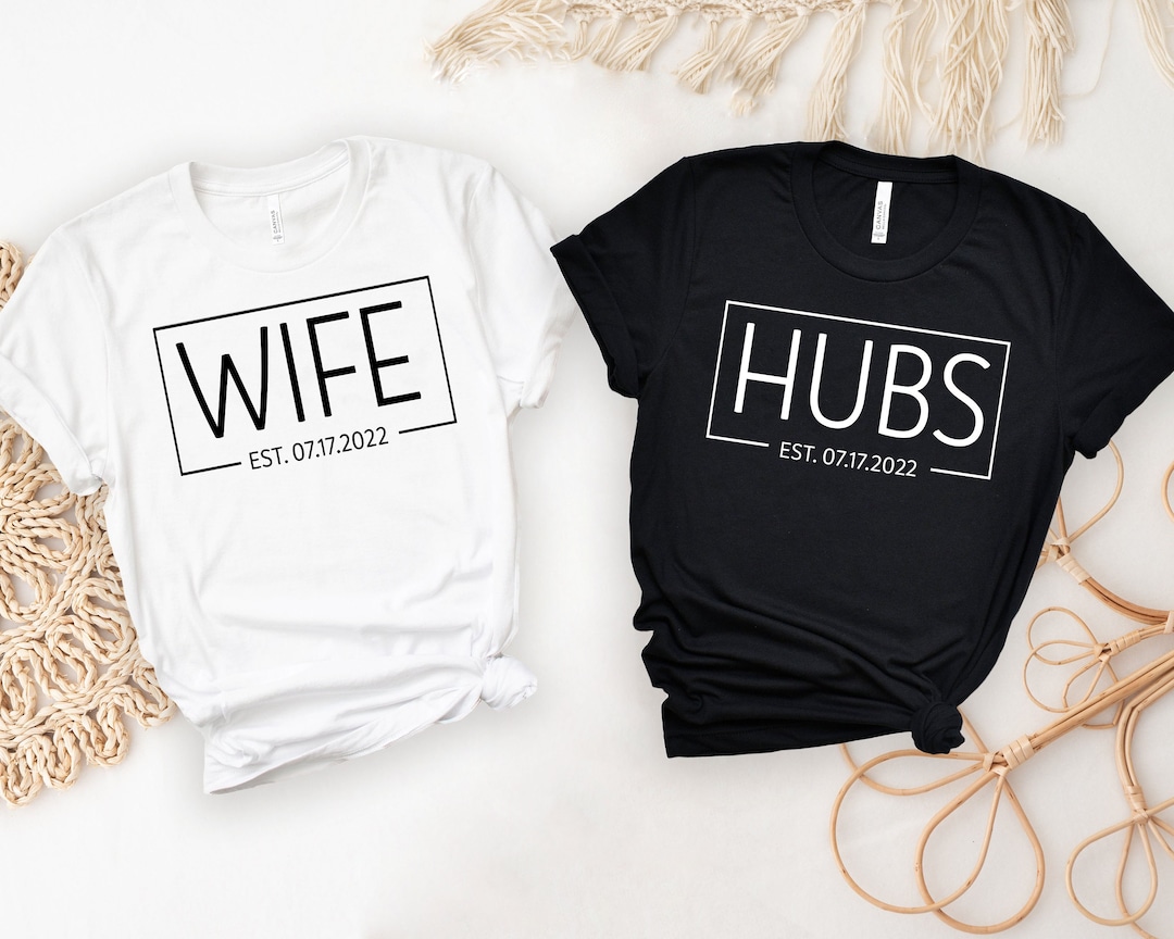 Wife Hubs Shirts, Newlywed Tshirt, Engagement Tees, Wedding Tshirt