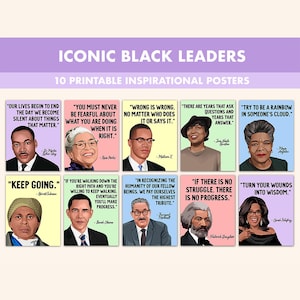 Famous Black Leaders Printable Posters | 10 Inspiration Black Leader Quote Posters for Classroom Pastel | Black History Month Art Quotes