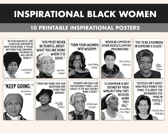 Black Women Printable Posters || 10 Inspiration Black Women Quote Posters for Classroom B&W || Black History Month Inspirational Quotes
