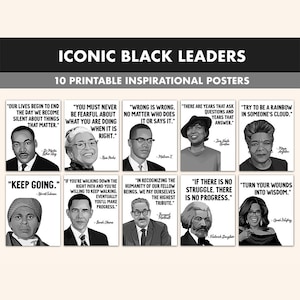 Famous Black Leaders Printable Posters | 10 Inspiration Black Leader Quote Posters for Classroom B&W | Black History Month Wall Art Quotes