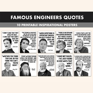 May include: A set of 10 printable inspirational posters featuring quotes from famous engineers. Each poster has a black and white portrait of the engineer and a quote attributed to them. The posters are arranged in a grid format.