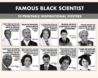 Black Scientist Printable Posters || 10 Inspiration Black Science Quote Posters for Classroom B&W || Black History Month STEM Quotes