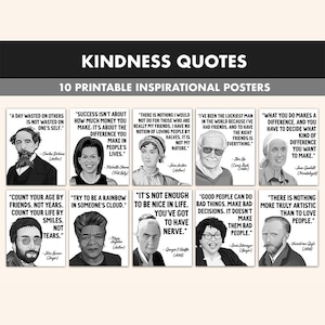 Freundlichkeit Zitate druckbare Poster || 10 Kindness Poster für das Klassenzimmer Dekor B & W || Inspirierende Freundlichkeit Drucke Art Positivity Zitate