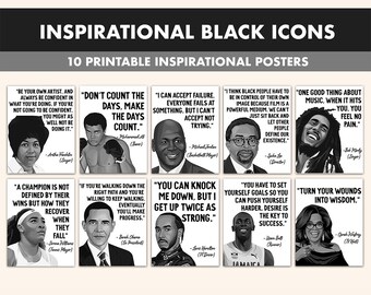 Black Icons Printable Posters || 10 Inspiration Black People Quote Posters for Classroom B&W || Black History Month Inspirational Quotes