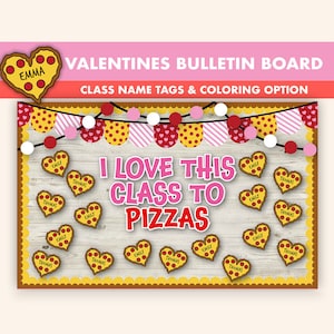 Pizza Valentines Day Bulletin Board Kit || Valentines Bulletin Boards || Pizza Bulletin Board Printable | Valentines Classroom Decor