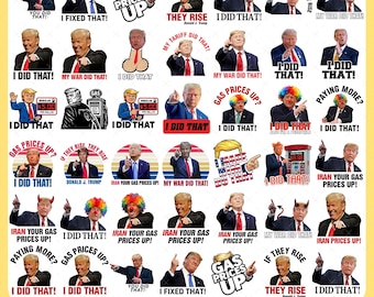 50+ Ihre Gaspreise oben Trump PNG-Bundle, ich habe das Trumpf Meme Protest Designs, Zapfsäule, Preis Aufkleber, digitaler Download PNG