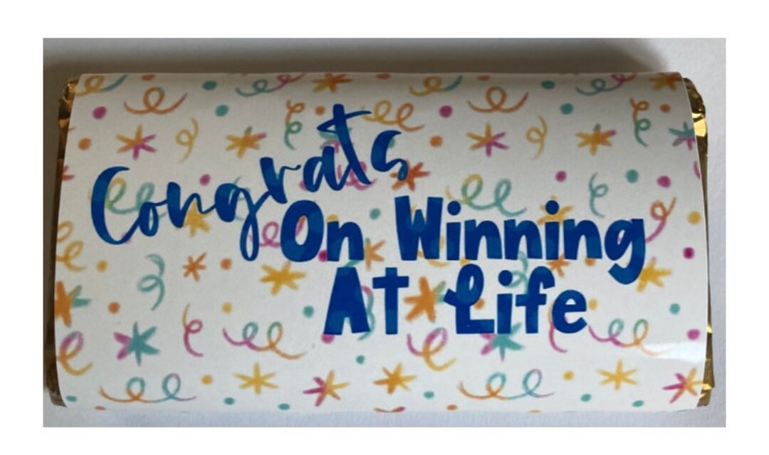 Congrats on Winning at Life Chocolate Bar Wrapper - Digital Download - Etsy