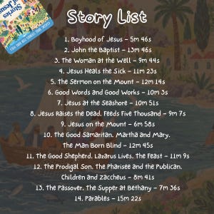May include: A digital story list titled Story List featuring fourteen numbered entries with titles and durations, such as Boyhood of Jesus at 5m 46s, overlaid on a painted illustration of a boat on water with a small book cover in the corner.