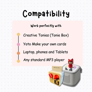 May include: An informational graphic titled Compatibility listing devices that work with the product: Creative Tonies, Yoto Make your own cards, laptops, phones, tablets, and standard MP3 players. A Toniebox and a Yoto player are shown at the bottom.