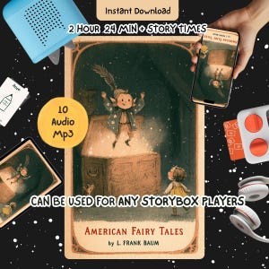 以下が含まれることがあります： L.フランク・ボーム著『American Fairy Tales』のデジタルオーディオコレクション。合計2時間24分のMP3ファイル10点が含まれています。カバーアートには木箱から飛び出すキャラクターが描かれており、ストーリーボックスプレイヤーと互換性があります。