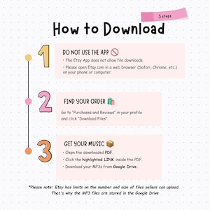 May include: An instructional graphic titled How to Download with 3 steps. Step 1: DO NOT USE THE APP. Step 2: FIND YOUR ORDER. Step 3: GET YOUR MUSIC. Includes instructions to use a web browser, access Purchases and Reviews, and download files from Google Drive.