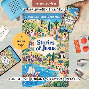 May include: A digital collection titled Stories of Jesus featuring illustrated biblical scenes, including a boat on water, figures in a landscape, and a tomb. The set includes 14 audio MP3 files, a 2 hour 24 minute runtime, and is compatible with various storybox players.