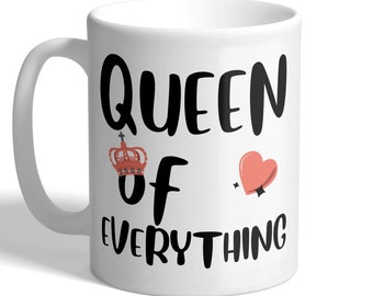 Queen Of Everything - Mum, Gran, Nana Mug