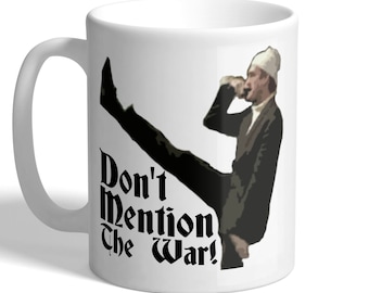 Don't Mention The War! - John Cleese - Mug