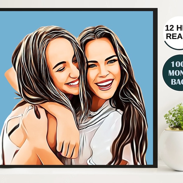 BEST FRIENDS GIFT - Personalized Portrait from Photo, Custom Illustration for Boyfriend from Girlfriend, 21st 25th 30th Sister Birthday Gift