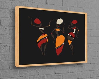 African Woman Art, African Art, Black Woman Art Canvas, Women Dancers Canvas, Ethnic Art, African Dancing Canvas, Abstract Woman Wall Decor,