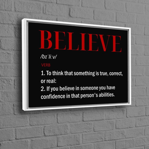 Believe Definition Wall Art Motivation Wall Decor Positive Etsy believe-definition-wall-art-motivation-wall-decor-positive-etsy