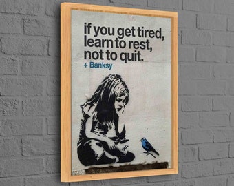 Street Art, Inspiration Zitat Wand-Dekor, Gemälde gedruckt, Motivation Leinwand Kunst, Graffiti-Wand-Dekor, Banksy Mädchen Leinwand Kunst,