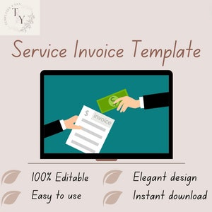 Può includere: Uno schermo di computer che mostra un modello di fattura di servizio con un'illustrazione di cartone animato di due mani che si scambiano una banconota da un dollaro e una fattura. Il testo "100% Editable", "Easy to use", "Elegant design" e "Instant download" è visualizzato sotto lo schermo.
