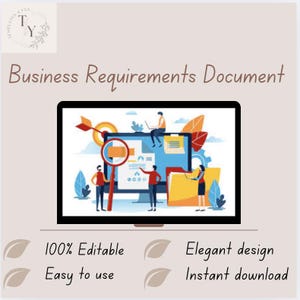 May include: A digital illustration of a computer screen with a target, a magnifying glass, and a folder. The screen is surrounded by people working on a project. The text "Business Requirements Document" is at the top of the image.