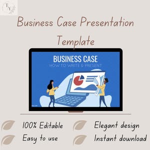 May include: A digital business case presentation template on a black screen. The screen displays "Business Case" and "How to Write & Present". The template includes the text "100% Editable", "Easy to use", "Elegant design", and "Instant download".