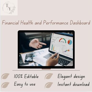May include: A laptop computer screen displaying a financial health and performance dashboard with charts and graphs. The dashboard shows a pie chart with the percentage 24.75%. The text "Financial Health and Performance Dashboard" is at the top of the image. Below the image are two sets of text: "100% Editable, Easy to use" and "Elegant design, Instant download".
