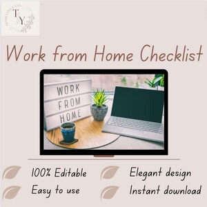 Może przedstawiać: Cyfrowy szablon listy kontrolnej do pracy z domu, z laptopem, rośliną i filiżanką kawy na drewnianym stole. Tekst "Work from Home Checklist" znajduje się w górnej części obrazu. Tekst "WORK FROM HOME" znajduje się na tablicy świetlnej.