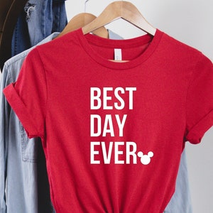 Disney Best Day Ever Shirt, Best Day Ever Shirt, Disney Shirt, Disneyland Family Shirt, Disney Family Shirt, Disneyland Shirt, Disney Shirts