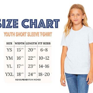 a young girl standing next to a size chart for a youth short sleeve t-shirt. The chart provides measurements for different age groups, including sizes YS, YM, YL, and XL, as well as fit sizes for width, length, and fit.