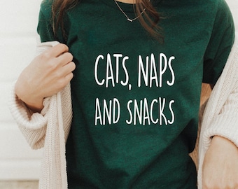 Cats Naps Snacks Shirt - Cat Lover Gift