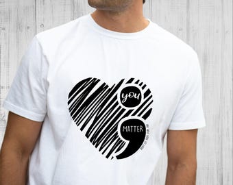 Chemise You Matter Point-virgule : T-shirt de sensibilisation à la santé mentale