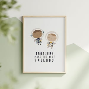 Brothers Wall Art Space Themed Brothers Make The Best Friends Quote Printable Boy Nursery Prints