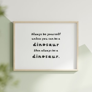 Dinosaur Quote Wall Art Black White Dino Quotes Dinosaur Theme Prints Gift For Boys Room Prints Digital
