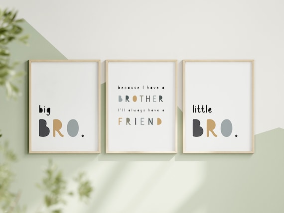 Brother Quote Wall Art Big Bro Little Bro Sign Set of 3 Because I have a brother I'll always have a friend Boho Boys Room Decor Playroom Art