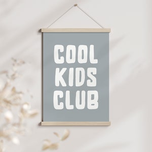 Cool Kids Club Downloadable Print Blue Boy Nursery Decor Minimalist Quote Playroom Poster