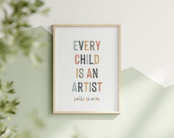 Pablo Picasso Every Child Is An Artist Quote Print Nursery Wall Art Rainbow Color Decor for Children Playroom Art Montessori Classroom Decor