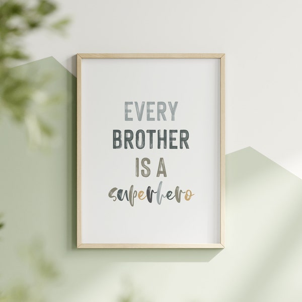 Superhero Brother Wall Art Print Boys Room Print Playroom Art Empowering Brother Art Gift Idea