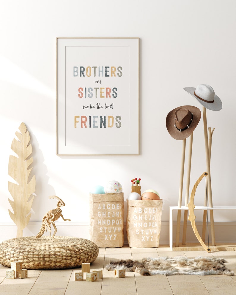 Brothers and Sisters Make the Best Friends Wall Art Boho Kids Nursery