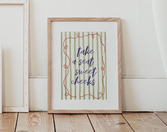 Sweet Cheeks Print Stylish Green Stripes Funny Bathroom Wall Art