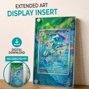 May include: A rectangular acrylic display frame featuring an extended art insert for a Frogadier trading card. The frame has four silver corner bolts. Text on the image includes EXTENDED ART DISPLAY INSERT, DIGITAL DOWNLOAD, and INCLUDES PSA FIT.