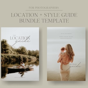May include: Two guide templates for photographers. The first template features a couple in a boat on a lake with the text "The Location Guide". The second template features a woman holding a child with the text "Style Guide".