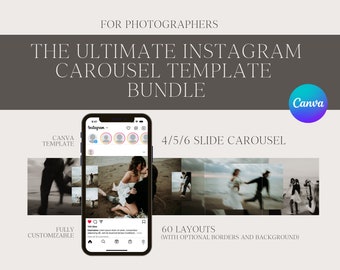Puede incluir: Una maqueta digital de un paquete de plantillas de carrusel de Instagram para fotógrafos. La plantilla presenta un carrusel de 4/5/6 diapositivas con 60 diseños, bordes y fondos opcionales, y es totalmente personalizable. La plantilla se muestra en la pantalla de un teléfono inteligente con el logotipo de Canva en la esquina superior derecha.