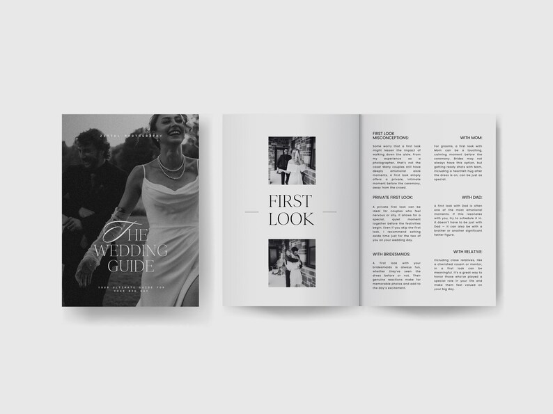 May include: A black and white wedding guide booklet with the title "The Wedding Guide" and the text "First Look" on the cover. The guide includes information about the first look photo session, including different options for who the bride can have the first look with, such as her bridesmaids, her mother, or her father.