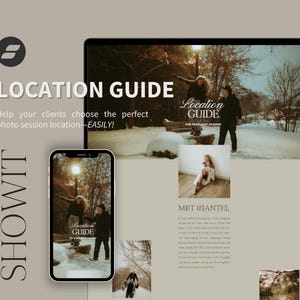 May include: A website mockup on a laptop and phone showing a location guide for photographers. The guide features a snowy forest scene with a couple and the text "Location Guide" in a white box. The website also includes a section titled "Met Chantel" with text about the location.